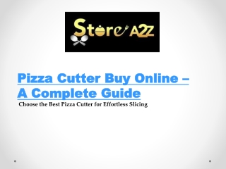 Pizza Cutter Buy Online: Top Picks for Easy & Effortless Slicing