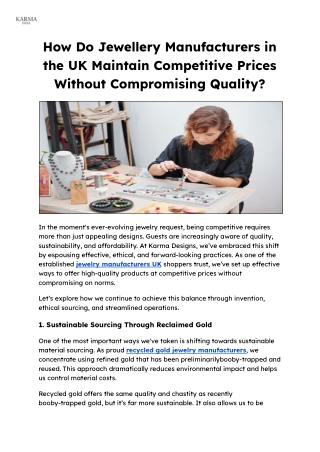 How Do Jewellery Manufacturers in the UK Maintain Competitive Prices Without Compromising Quality_
