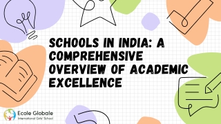 Schools in India A Comprehensive Overview of Academic Excellence