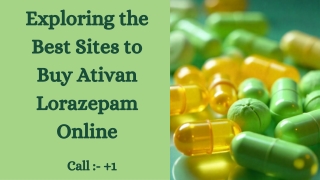 exploring the best sites to buy ativan lorazepam