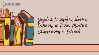 Digital Transformation in Schools in India Modern Classrooms & EdTech