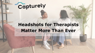 Why Headshots for Therapists Matter More Than Ever