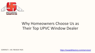Why Homeowners Choose Us as Their Top UPVC Window Dealer