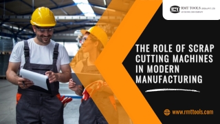 The Role of Scrap Cutting Machines in Modern Manufacturing