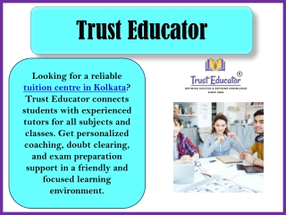 Trusted Tuition Centre in Kolkata–Trust Educator