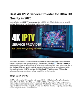 Best 4K IPTV Service Provider for Ultra HD Quality in 2025