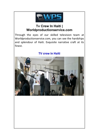 Tv Crew In Haiti  Worldproductionservice.com