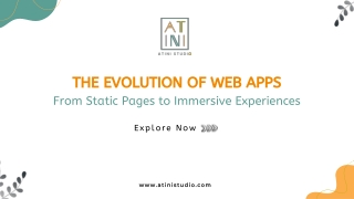 The Evolution of Web Apps- From Static Pages to Immersive Experiences