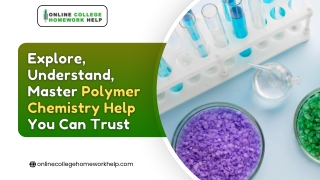 Master Polymer Chemistry with Expert Assignment Help: Your Ultimate Guide