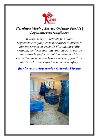 Furniture Moving Service Orlando Florida | Legendmovers4youfl.com