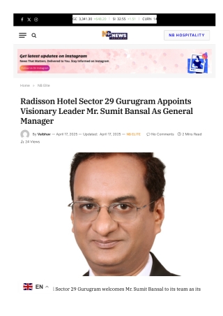 Radisson Hotel Sector 29 Gurugram Appoints Visionary Leader Mr. Sumit Bansal As General Manager