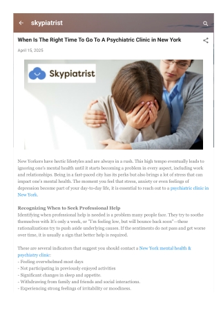 When Is The Right Time To Go To A Psychiatric Clinic in New York