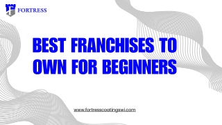 best franchises to own for beginners