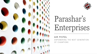 Parashar’s pistols
