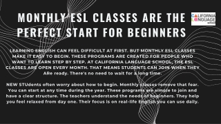 Join ESL Classes Monthly at California Language School – Flexible, Affordable, and Effective English Learning