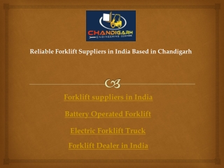 Reliable Forklift Suppliers in India Based in Chandigarh