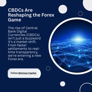 CBDC reshaping the Forex Industry
