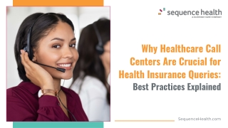 The Impact of Healthcare Call Centers on Patient Engagement and Satisfaction
