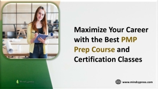 Maximize Your Career with the Best PMP Prep Course and Certification Classes