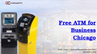 Free ATM for Business Chicago