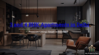 3 and 4bhk apartment in Delhi