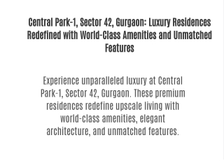 central park 1 sector 42 gurgaon luxury