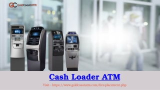 Cash Loader ATM