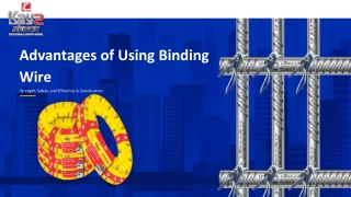 Advantages of Using Binding Wire