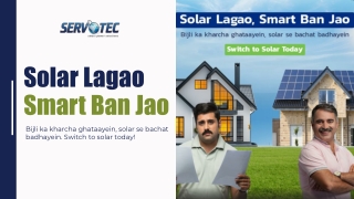 Switch to Solar with Servotech