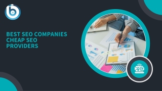 How to Choose Between Cheap SEO Providers