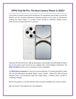 OPPO Find X8 Pro - The Best Camera Smartphone of 2025?