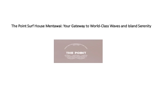The Point Surf House Mentawai