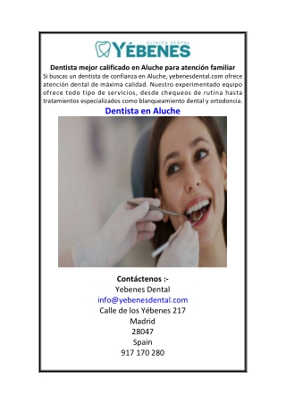 Dentista mejor calificado en Aluche para atención familiar