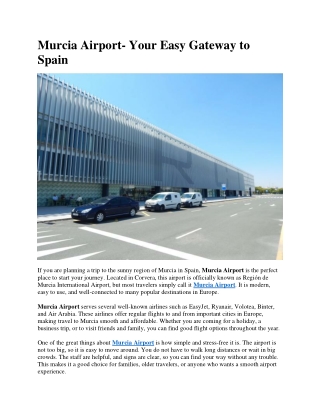 Murcia Airport- Your Easy Gateway to Spain