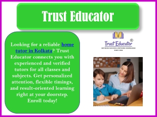 Find the Best Home Tutor in Kolkata for All Subjects – Trust Educator