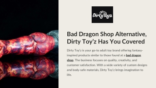 Bad Dragon Shop Alternative, Dirty Toy’z Has You Covered