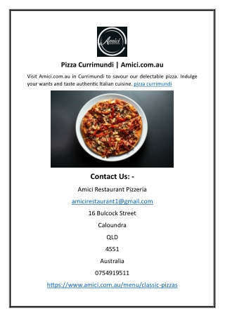 Pizza Currimundi  Amici.com.au