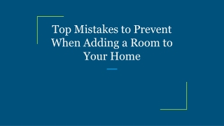 Top Mistakes to Prevent When Adding a Room to Your Home
