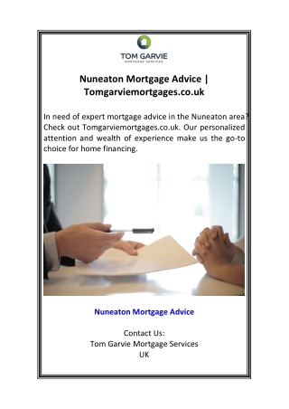 Nuneaton Mortgage Advice  Tomgarviemortgages.co.uk
