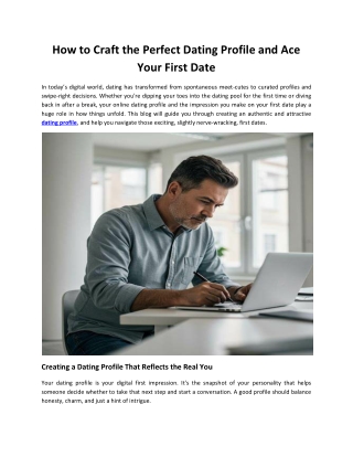 Dating Profile and First Dating Tips