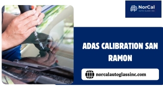 ADAS Calibration San Ramon