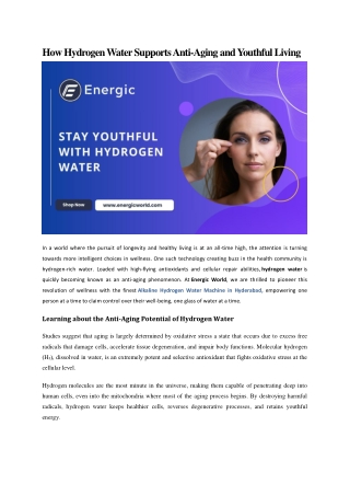 How Hydrogen Water Supports Anti-Aging and Youthful Living