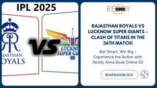 Exclusive Offers for Match 36 – Rajasthan Royals vs LSG | Reddy Anna Book Online