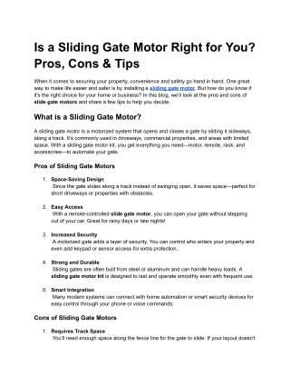 Is a Sliding Gate Motor Right for You_ Pros, Cons & Tips