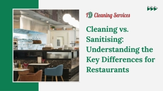 Cleaning vs. Sanitising Understanding the Key Differences for Restaurants