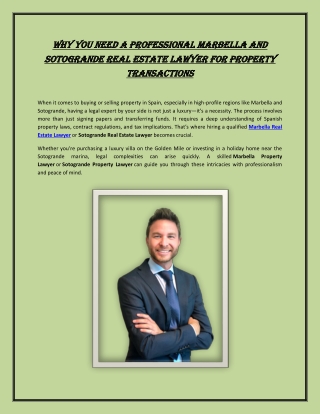 Why You Need a Professional Marbella and Sotogrande Real Estate Lawyer for Prope