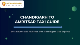 Chandigarh to Amritsar Taxi Guide Best Routes and Pit - Stops