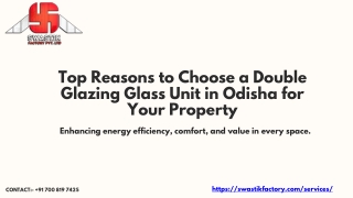 Top Reasons to Choose a Double Glazing Glass Unit in Odisha for Your Property