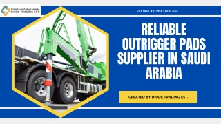 Find out the Best Outrigger Pads Supplier in Saudi Arabia