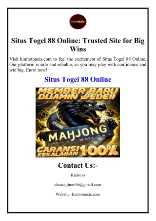 Situs Togel 88 Online: Trusted Site for Big Wins
